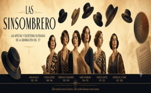 Post #24: Las Sinsombrero